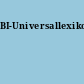 BI-Universallexikon
