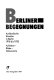 Berliner Begegnungen : ausländische Künstler in Berlin 1918-1933 ; Aufsätze, Bilder, Dokumente