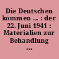 Die Deutschen kommen ... : der 22. Juni 1941 : Materialien zur Behandlung des Überfalls auf die Sowjetunion in der Schule / verfaßt und zusammengestellt von Axel Böing ... -