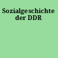 Sozialgeschichte der DDR