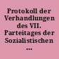 Protokoll der Verhandlungen des VII. Parteitages der Sozialistischen Einheitspartei Deutschlands : 17. bis 22. April 1967 in der Werner-Seelenbinder-Halle zu Berlin