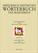 Historisch-kritisches Wörterbuch des Marxismus ; Knechtschaft bis Krise des Marxismus : Bd. 7/II