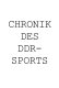 Chronik des DDR-Sports. -