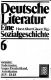 Deutsche Literatur : Eine Sozialgeschichte, Band 6 Vormärz: Biedermeier,Junges Deutschland, Demokraten, 1815-1848,
