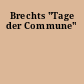 Brechts "Tage der Commune"