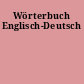 Wörterbuch Englisch-Deutsch