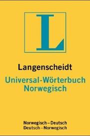 Langenscheidts Universal Wörterbuch Norwegisch : Norwegisch-Deutsch,, Deutsch-Norwegisch
