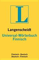 Langenscheidts Universal Wörterbuch Finnisch : Finnisch-Deutsch, Deutsch-Finnisch