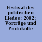 Festival des politischen Liedes : 2002 ; Vorträge und Protokolle