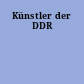 Künstler der DDR