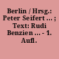 Berlin / Hrsg.: Peter Seifert ... ; Text: Rudi Benzien ... - 1. Aufl. -
