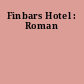 Finbars Hotel : Roman