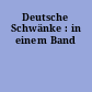 Deutsche Schwänke : in einem Band