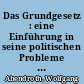 Das Grundgesetz : eine Einführung in seine politischen Probleme / Wolfgang Abendroth. - 2. Aufl. -