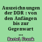 Auszeichnungen der DDR : von den Anfängen bis zur Gegenwart / Frank Bartel. Aufnahmen von Jürgen Karpinski. - 1. Aufl. -