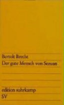 Der gute Mensch von Sezuan : Parabelstück / Bertolt Brecht. - 1. Aufl. -