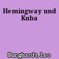 Hemingway und Kuba