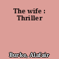 The wife : Thriller
