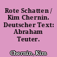 Rote Schatten / Kim Chernin. Deutscher Text: Abraham Teuter. -