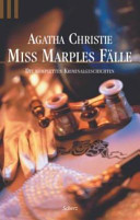 Miss Marples Fälle : die kompletten Kriminalgeschichten