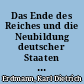 Das Ende des Reiches und die Neubildung deutscher Staaten / Karl Dietrich Erdmann. -