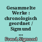Gesammelte Werke : chronologisch geordnet / Sigmund Freud. - In 18 Bänden. (Fotomechan. Nachdruck der Ausgabe Frankfurt am Main, S. Fischer). -