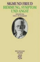 Hemmung, Symptom und Angst / Sigmund Freud. Einleitung von F.- W. Eickhoff. -