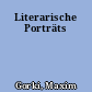 Literarische Porträts
