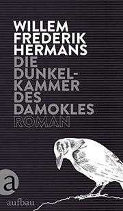 Die Dunkelkammer des Damokles : Roman
