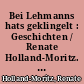 Bei Lehmanns hats geklingelt : Geschichten / Renate Holland-Moritz. - 2. Aufl. -