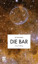 Die Bar : eine Erzählung