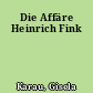 Die Affäre Heinrich Fink