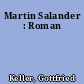 Martin Salander : Roman