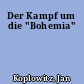 Der Kampf um die "Bohemia"