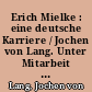 Erich Mielke : eine deutsche Karriere / Jochen von Lang. Unter Mitarbeit von Claus Sibyll. - 1. Aufl. -