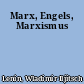 Marx, Engels, Marxismus