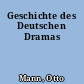 Geschichte des Deutschen Dramas
