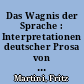 Das Wagnis der Sprache : Interpretationen deutscher Prosa von Nietzsche bis Benn / Fritz Martini. - 2. Aufl. -