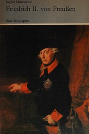 Friedrich II. von Preußen : eine Biographie