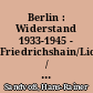 Berlin : Widerstand 1933-1945 - Friedrichshain/Lichtenberg / Hans-Rainer Sandvoß. Herausgeber: Gedenkstätte Deutscher Widerstand. -