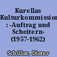 Kurellas Kulturkommission : -Auftrag und Scheitern- (1957-1962)