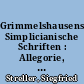Grimmelshausens Simplicianische Schriften : Allegorie, Zahl und Wirklichkeitsdarstellung
