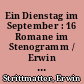 Ein Dienstag im September : 16 Romane im Stenogramm / Erwin Strittmatter. - 1. Aufl.-