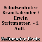 Schulzenhofer Kramkalender / Erwin Strittmatter. - 1. Aufl.-
