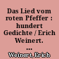 Das Lied vom roten Pfeffer : hundert Gedichte / Erich Weinert. - 2. Aufl. -