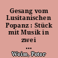 Gesang vom Lusitanischen Popanz : Stück mit Musik in zwei Akten / Peter Weiss. - 1. Aufl. -