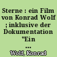 Sterne : ein Film von Konrad Wolf ; inklusive der Dokumentation "Ein Tagebuch für Anne Frank"